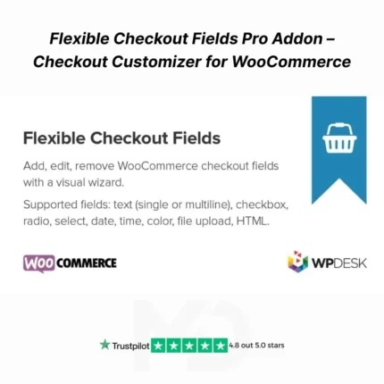 Flexible Checkout Fields Pro Addon – Checkout Customizer for WooCommerce