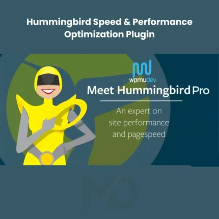 Hummingbird Speed & Performance Optimization Plugin 3.19.0